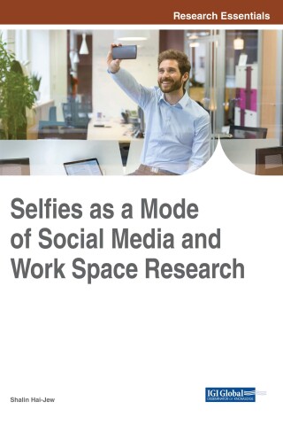 Selfies as a Mode of Social Media and Work Space Research