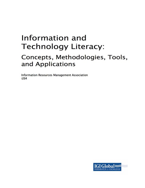 Cover image for book Information and Technology Literacy: Concepts, Methodologies, Tools, and Applications