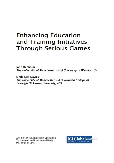 Cover image for book Enhancing Education and Training Initiatives Through Serious Games