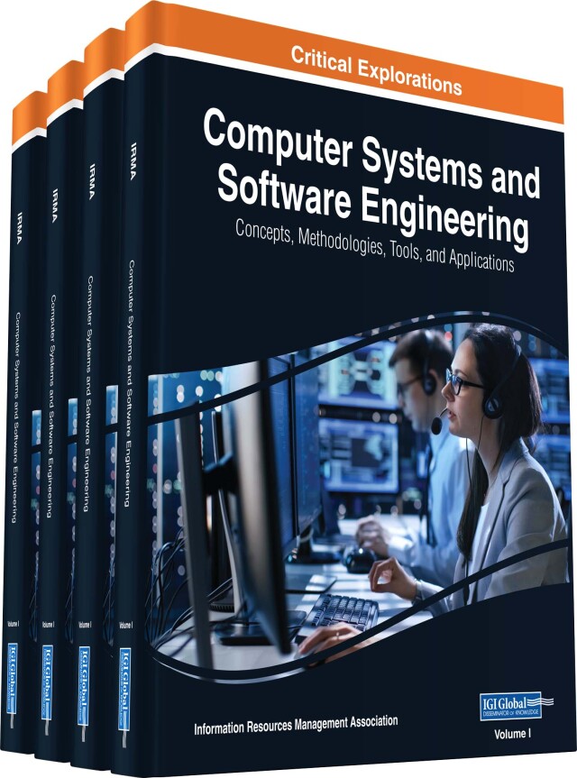 Computer Systems and Software Engineering: Concepts, Methodologies, Tools, and Applications