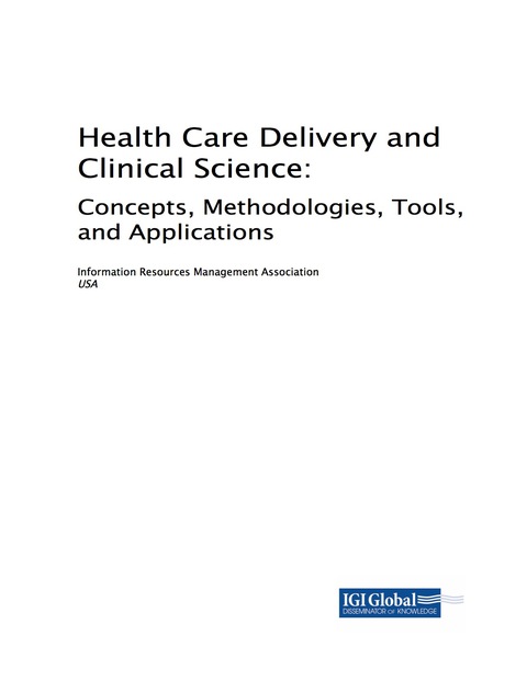 Cover image for book Health Care Delivery and Clinical Science: Concepts, Methodologies, Tools, and Applications