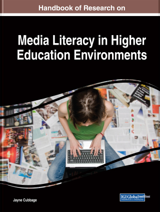 Handbook of Research on Media Literacy in Higher Education Environments