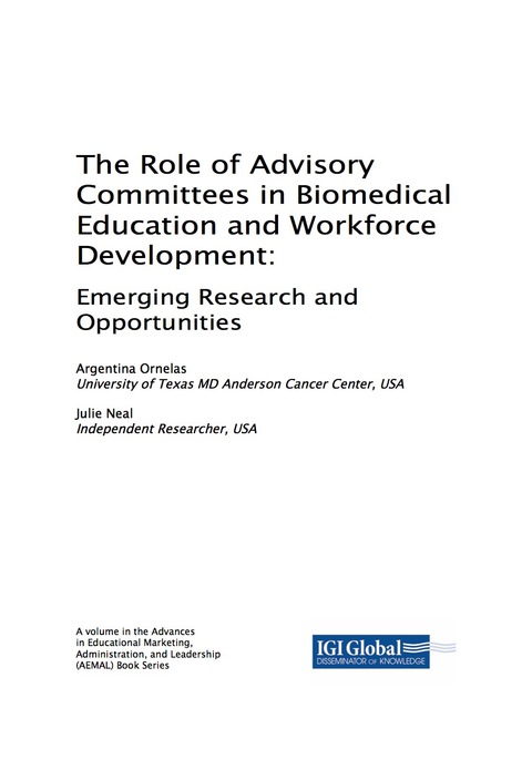 Cover image for book The Role of Advisory Committees in Biomedical Education and Workforce Development: Emerging Research and Opportunities