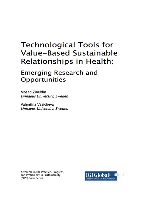 Cover image for book Technological Tools for Value-Based Sustainable Relationships in Health: Emerging Research and Opportunities