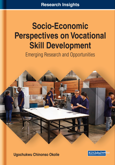 Cover image for book Socio-Economic Perspectives on Vocational Skill Development: Emerging Research and Opportunities