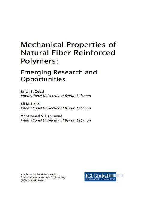 Cover image for book Mechanical Properties of Natural Fiber Reinforced Polymers: Emerging Research and Opportunities