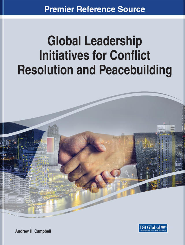 Global Leadership Initiatives for Conflict Resolution and Peacebuilding