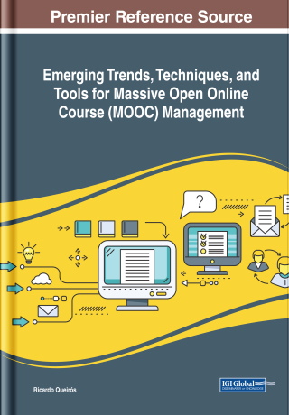 Emerging Trends, Techniques, and Tools for Massive Open Online Course (MOOC) Management