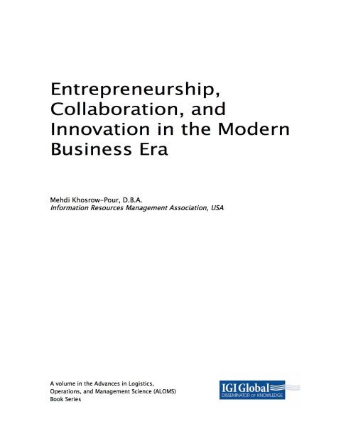 Cover image for book Entrepreneurship, Collaboration, and Innovation in the Modern Business Era