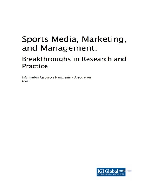 Cover image for book Sports Media, Marketing, and Management: Breakthroughs in Research and Practice