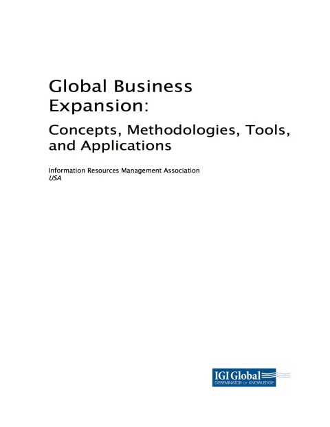 Cover image for book Global Business Expansion: Concepts, Methodologies, Tools, and Applications