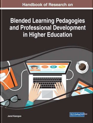 Handbook of Research on Blended Learning Pedagogies and Professional Development in Higher Education