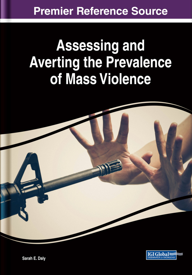 Assessing and Averting the Prevalence of Mass Violence