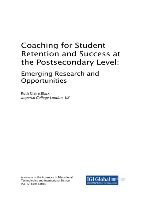 Cover image for book Coaching for Student Retention and Success at the Postsecondary Level: Emerging Research and Opportunities