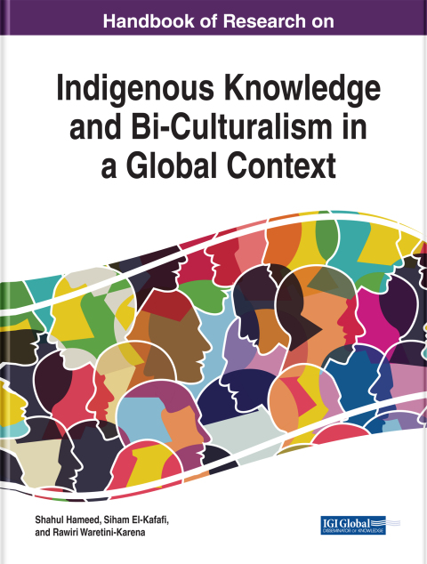 Cover image for book Handbook of Research on Indigenous Knowledge and Bi-Culturalism in a Global Context