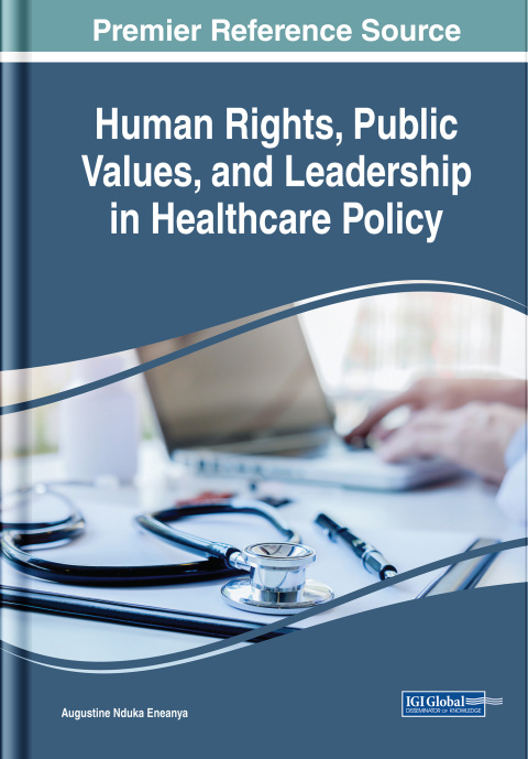 Cover image for book Human Rights, Public Values, and Leadership in Healthcare Policy