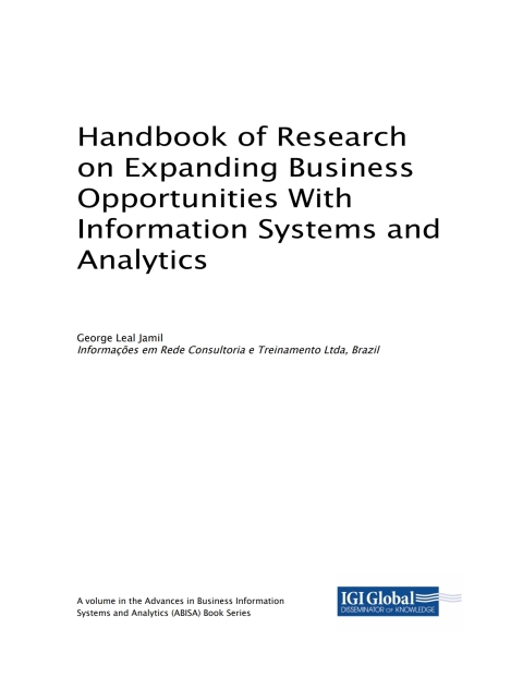 Cover image for book Handbook of Research on Expanding Business Opportunities With Information Systems and Analytics