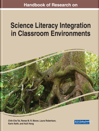 Handbook of Research on Science Literacy Integration in Classroom Environments