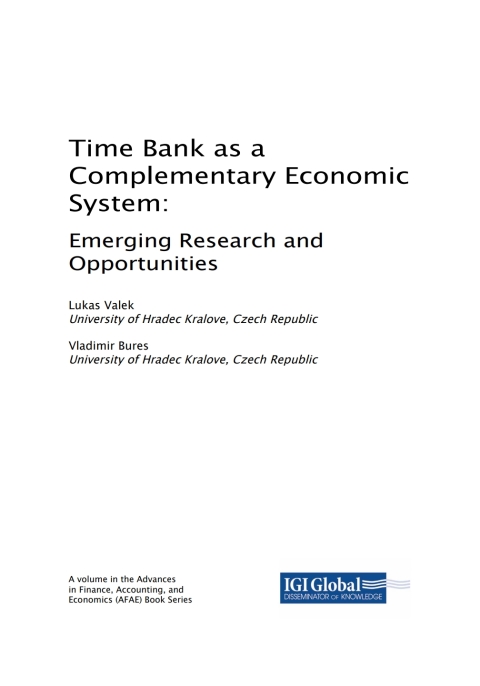 Cover image for book Time Bank as a Complementary Economic System: Emerging Research and Opportunities