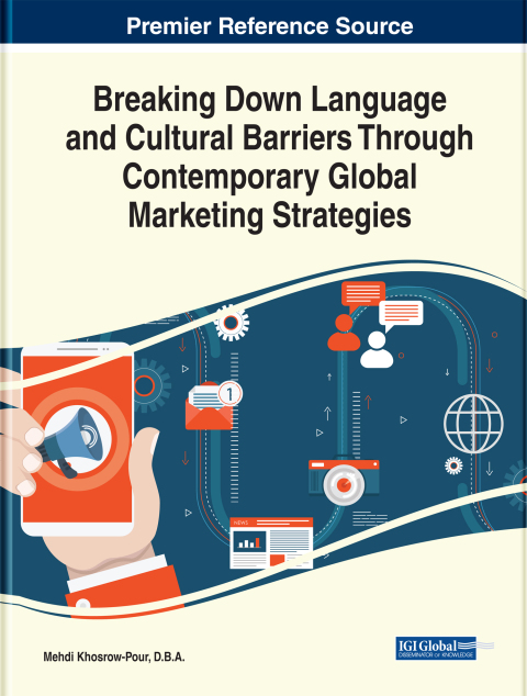 Cover image for book Breaking Down Language and Cultural Barriers Through Contemporary Global Marketing Strategies