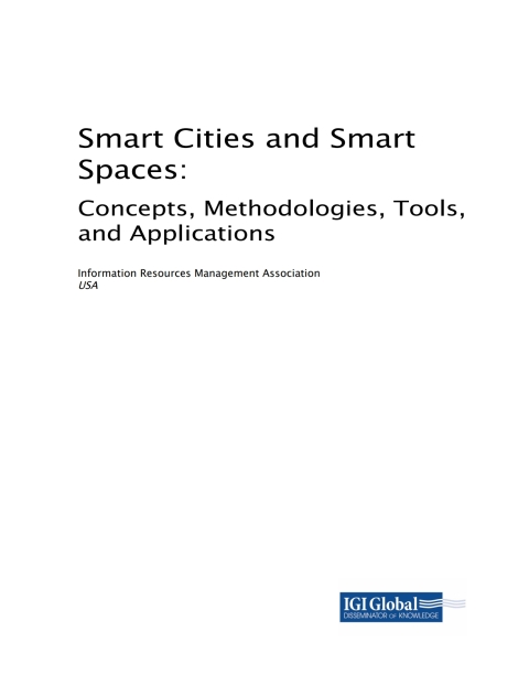Cover image for book Smart Cities and Smart Spaces: Concepts, Methodologies, Tools, and Applications