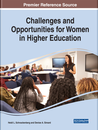 Challenges and Opportunities for Women in Higher Education Leadership