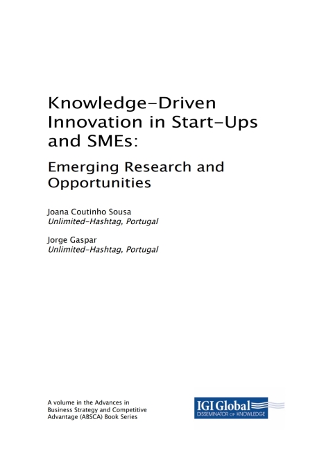Cover image for book Knowledge-Driven Innovation in Start-Ups and SMEs: Emerging Research and Opportunities