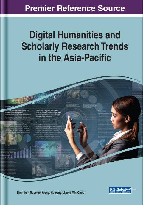 Cover image for book Digital Humanities and Scholarly Research Trends in the Asia-Pacific