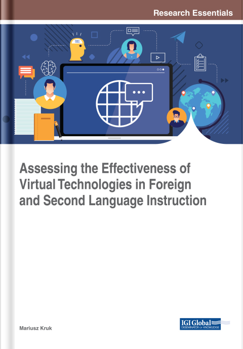 Cover image for book Assessing the Effectiveness of Virtual Technologies in Foreign and Second Language Instruction