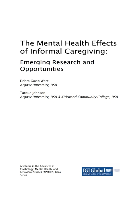 Cover image for book The Mental Health Effects of Informal Caregiving: Emerging Research and Opportunities