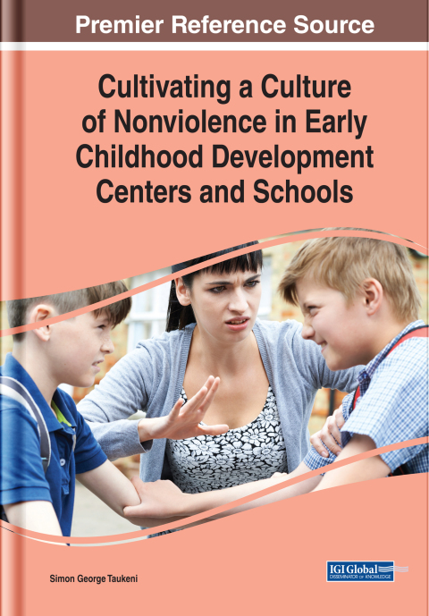 Cover image for book Cultivating a Culture of Nonviolence in Early Childhood Development Centers and Schools