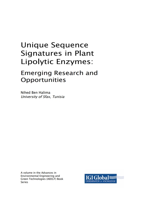 Cover image for book Unique Sequence Signatures in Plant Lipolytic Enzymes: Emerging Research and Opportunities