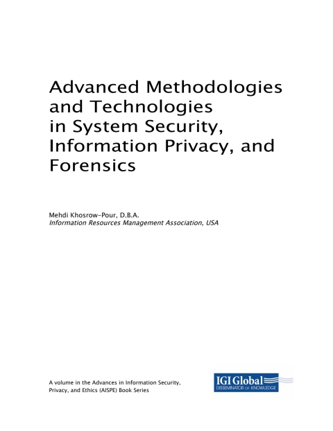 Cover image for book Advanced Methodologies and Technologies in System Security, Information Privacy, and Forensics