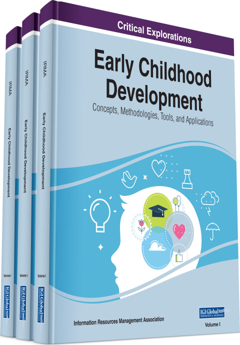 Cover image for book Early Childhood Development: Concepts, Methodologies, Tools, and Applications