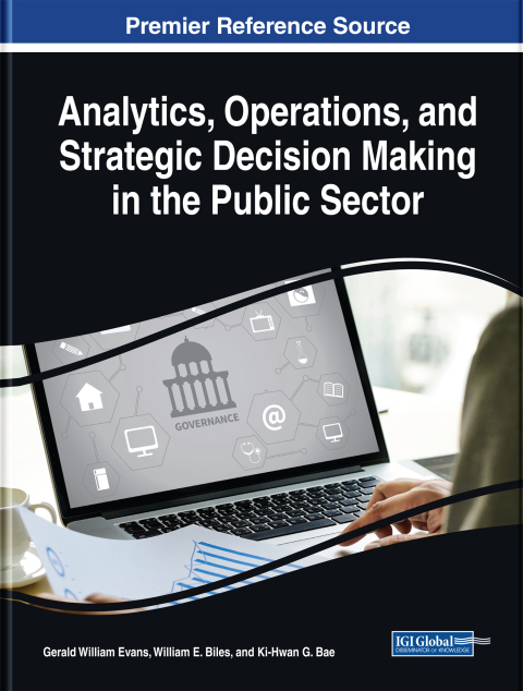 Cover image for book Analytics, Operations, and Strategic Decision Making in the Public Sector