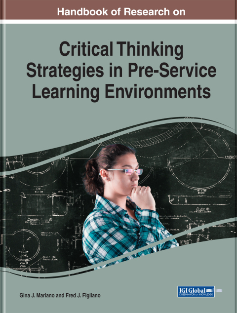 Cover image for book Handbook of Research on Critical Thinking Strategies in Pre-Service Learning Environments