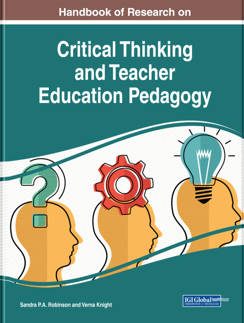 Cover image for book Handbook of Research on Critical Thinking and Teacher Education Pedagogy