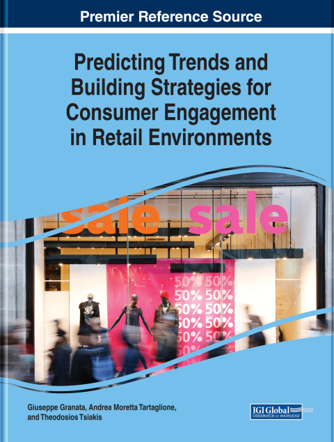 Cover image for book Predicting Trends and Building Strategies for Consumer Engagement in Retail Environments