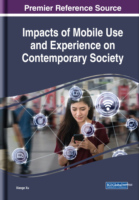 Cover image for book Impacts of Mobile Use and Experience on Contemporary Society