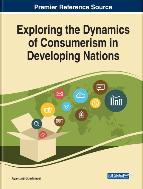 Cover image for book Exploring the Dynamics of Consumerism in Developing Nations