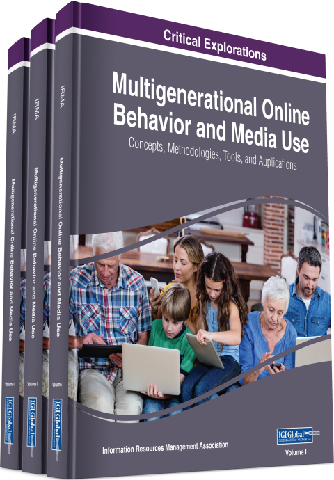 Cover image for book Multigenerational Online Behavior and Media Use: Concepts, Methodologies, Tools, and Applications