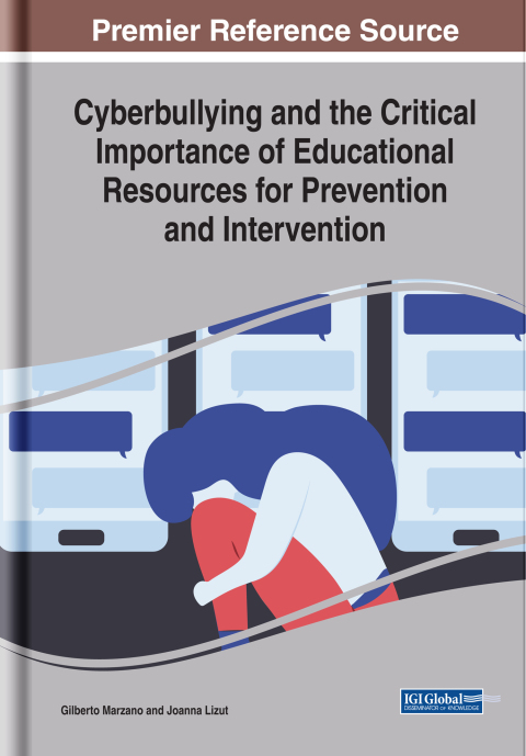 Cover image for book Cyberbullying and the Critical Importance of Educational Resources for Prevention and Intervention
