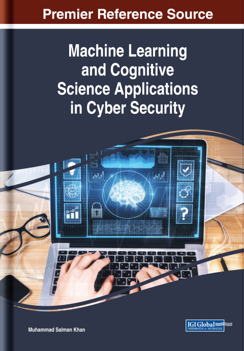 Cover image for book Machine Learning and Cognitive Science Applications in Cyber Security