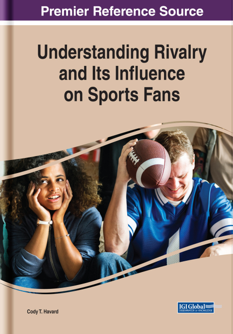 Cover image for book Understanding Rivalry and Its Influence on Sports Fans