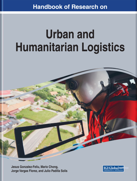 Cover image for book Handbook of Research on Urban and Humanitarian Logistics