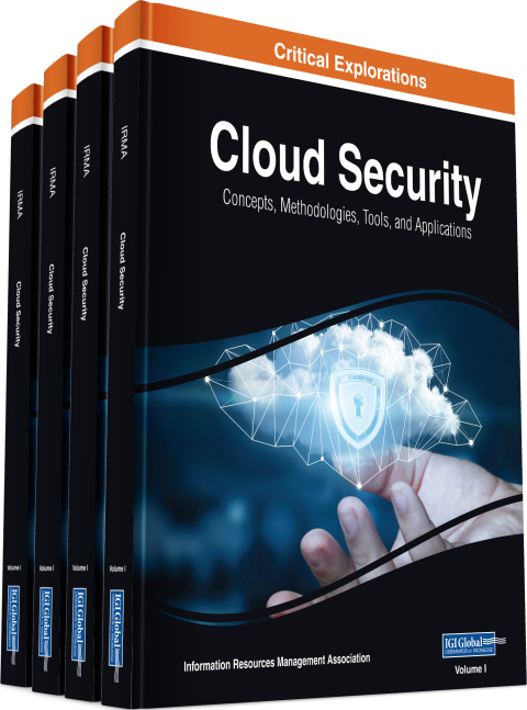 Cover image for book Cloud Security: Concepts, Methodologies, Tools, and Applications