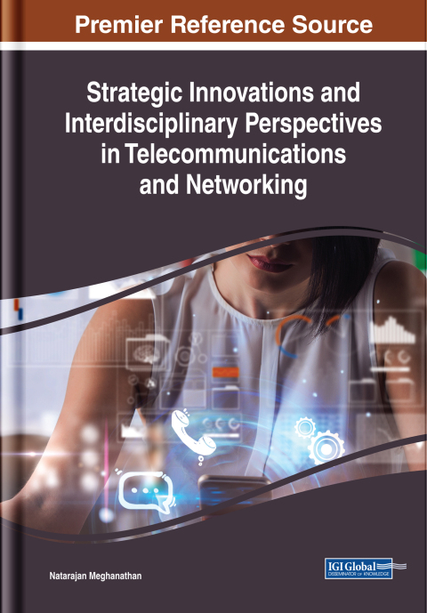 Cover image for book Strategic Innovations and Interdisciplinary Perspectives in Telecommunications and Networking