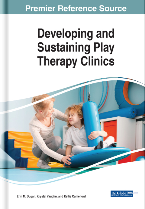 Cover image for book Developing and Sustaining Play Therapy Clinics