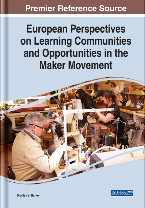 Cover image for book European Perspectives on Learning Communities and Opportunities in the Maker Movement
