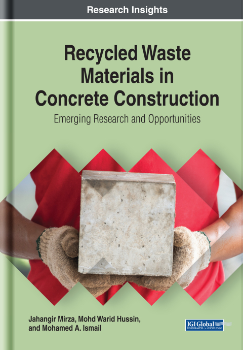 Cover image for book Recycled Waste Materials in Concrete Construction: Emerging Research and Opportunities